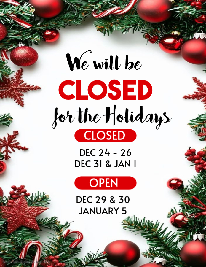 We will be closed for the Holidays - Made with PosterMyWall.jpg